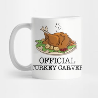 Thanksgiving Turkey Carver Official Mug